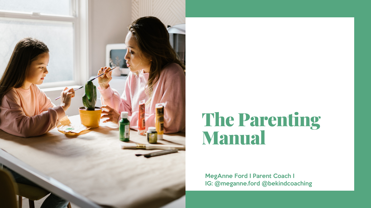 Where can you find the parenting manual?