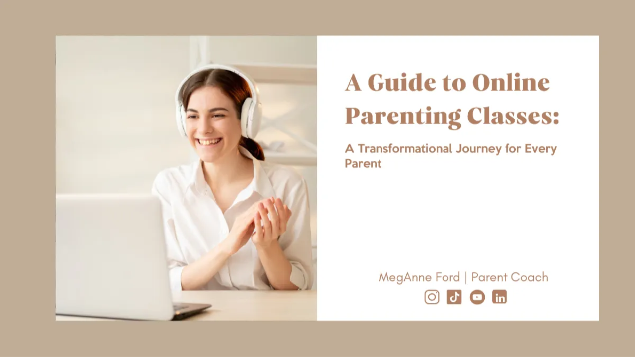 A Guide to Online Parenting Classes: A Transformational Journey for Every Parent