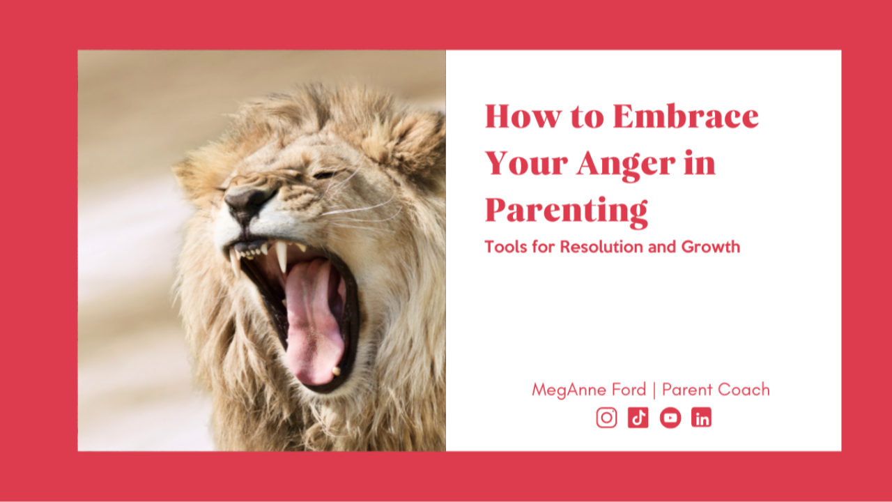 How to Embrace Your Anger in Parenting