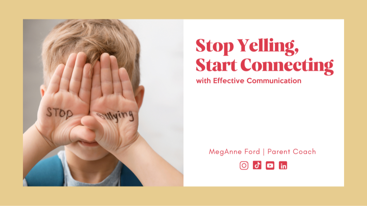 Stop Yelling, start connecting with effective communication