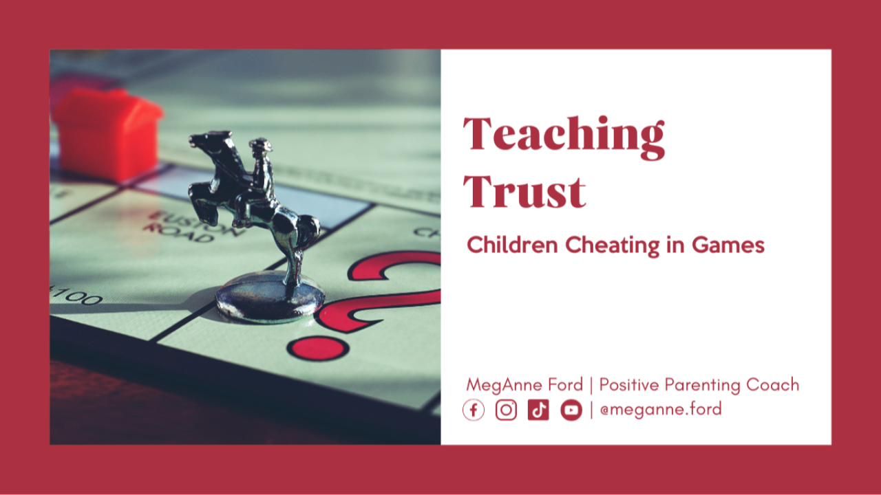 Teaching Trust | Do not let children cheat