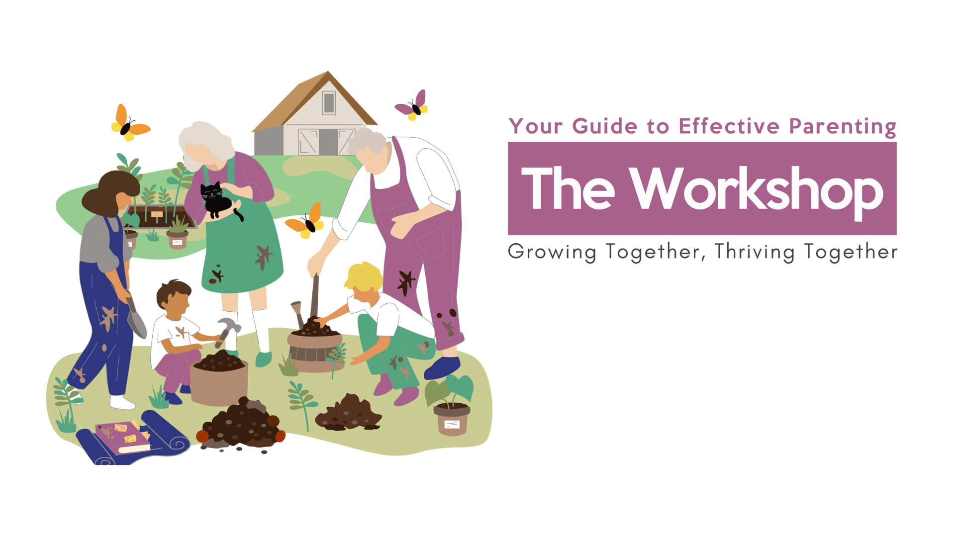 The Workshop | Parenting Program | Positive Parenting